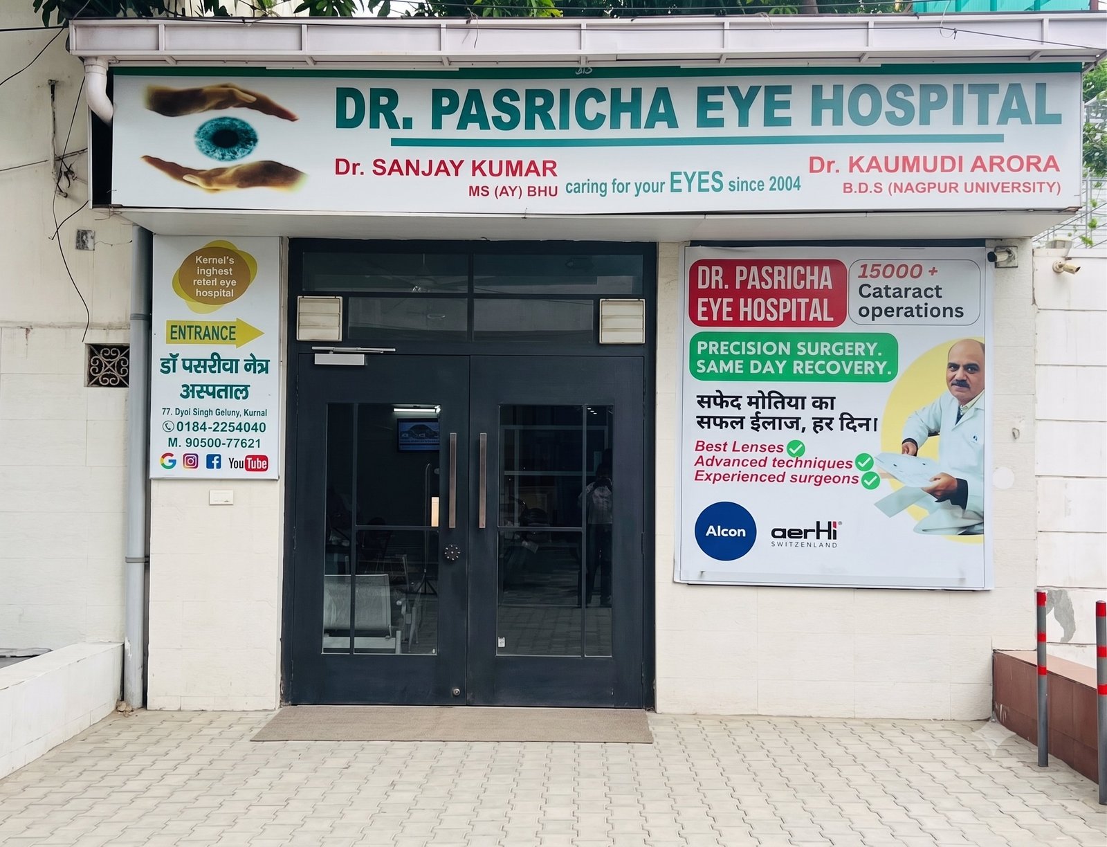 Dr. Pasricha Eye Hospital entrance and signage, 77 Dyal Singh Colony, Karnal